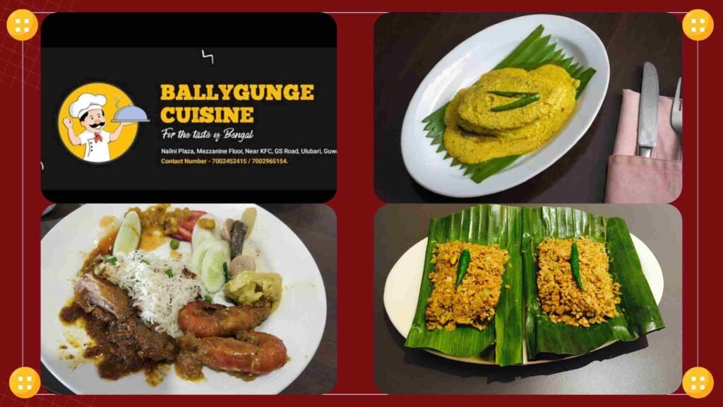 Ballygunge Cuisine - one of the bengali restaurant in guwahati