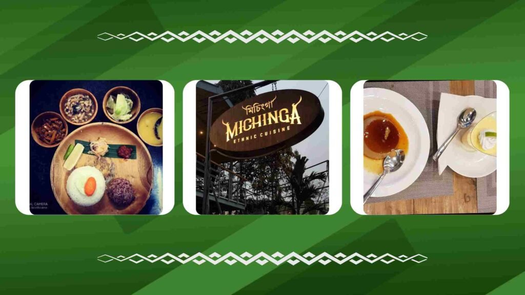 Michinga - Best places to eat in Guwahati